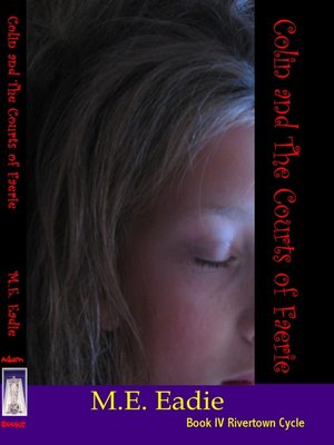 cover image of Colin and the Courts of Faerie